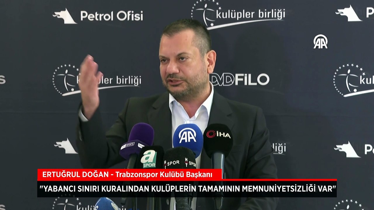 Kulüpler Birliği Başkanı Ertuğrul Doğan'dan yabancı kuralı açıklaması!