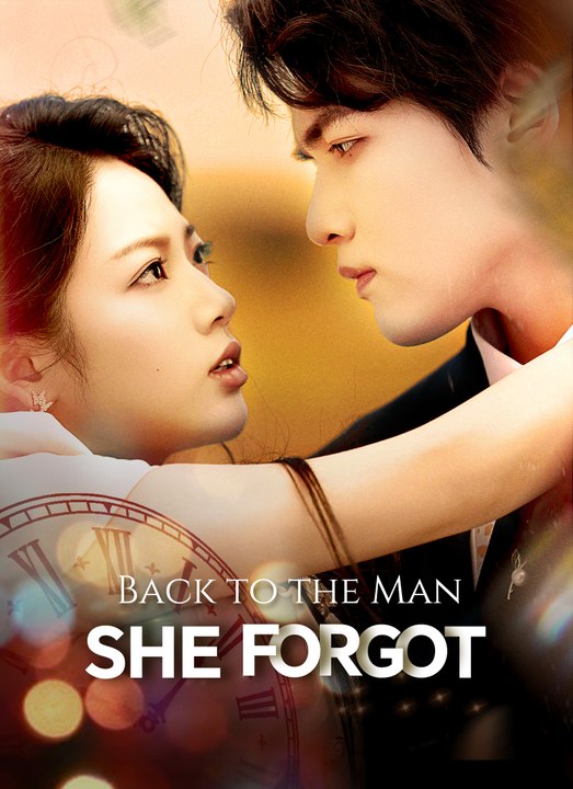 [Dubbed]Back to the Man She Forgot | Full 48 Eps SD Drama 2026