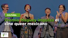 Premio Maguey impulsa el cine queer mexicano