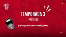 08 ¿QUÉ SIGNIFICA UNA SOCIEDAD JUSTA?