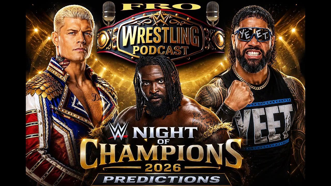 WWE Night of Champions 2026 Predictions