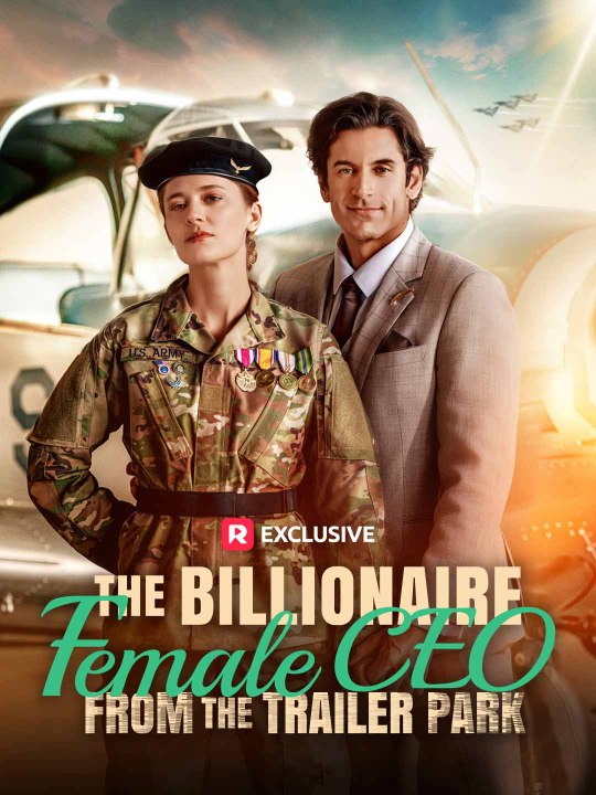 The Billionaire Female CEO from the Trailer Park | Short Drama Full HD 1080p