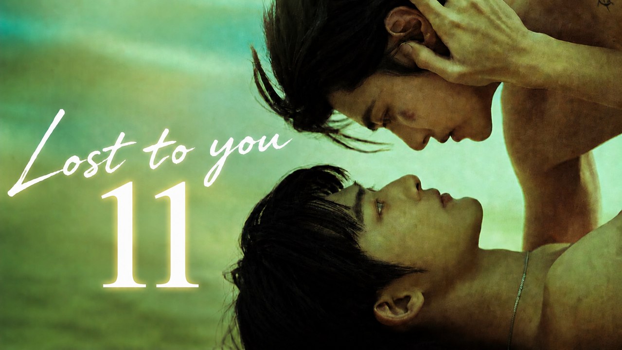 Lost To You Ep 11 ✅ FULL [Eng Sub]