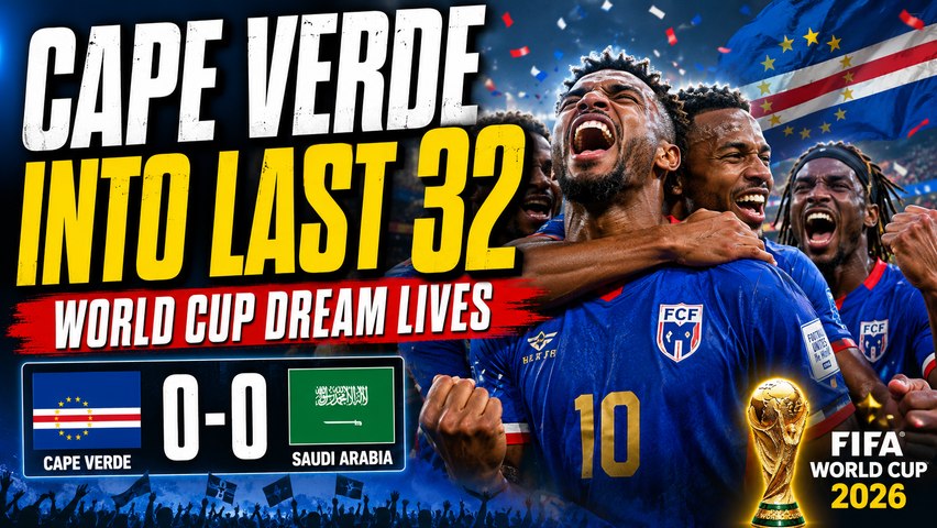 Highlights: CAPE VERDE 0-0 SAUDI ARABIA | CAPE VERDE REACH KNOCKOUTS FOR THE FIRST TIME | Football