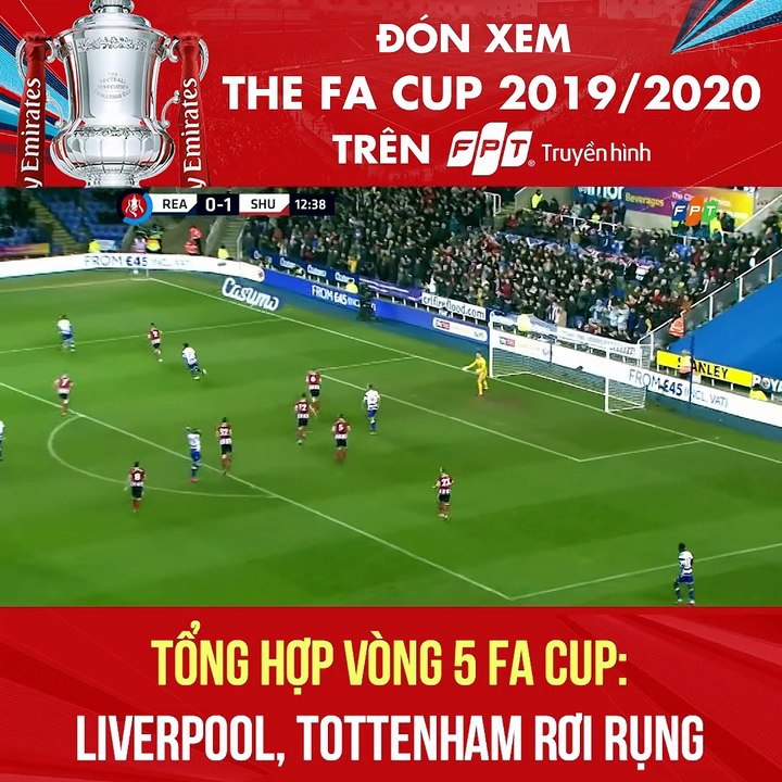 Tổng Hợp Bàn Thắng Vòng 5 Emirates FA Cup Mùa Giải 2019/20 | Truyền ...