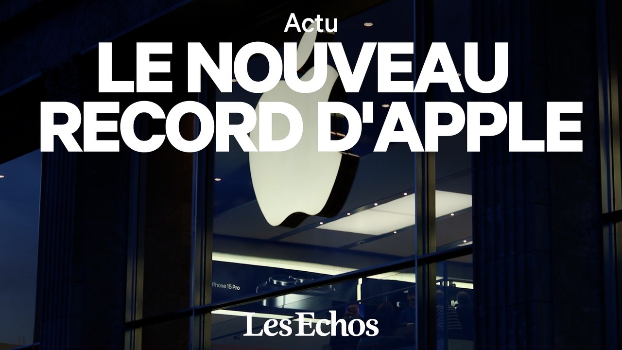 Pourquoi Apple est redevenue l'entreprise la plus valorisée au monde ?