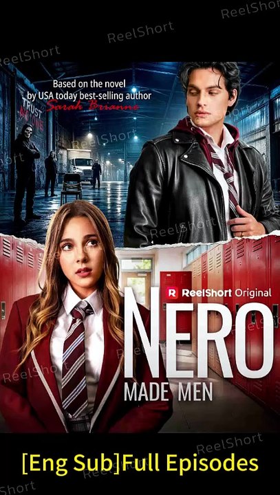 [Full] Nero Made Men -  I fell for a mafia prince who broke my heart   Dailymotion #ReelShort