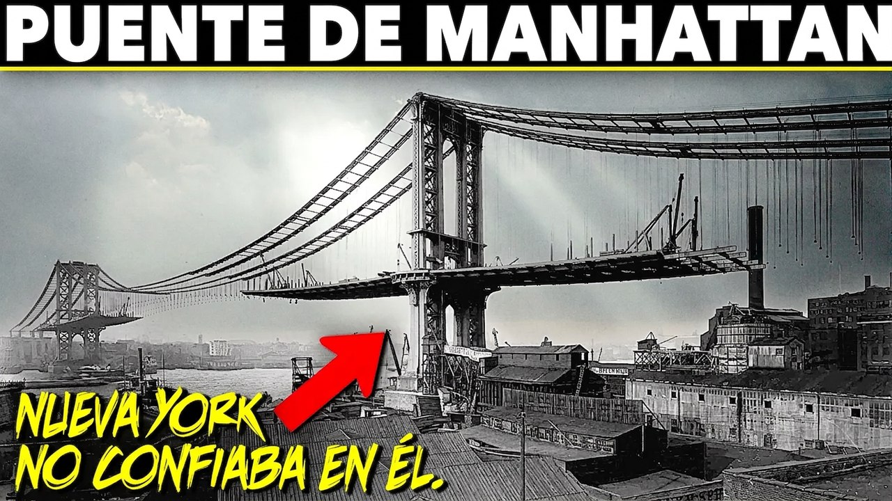 Por qué Nueva York quiso demoler el Puente de Manhattan