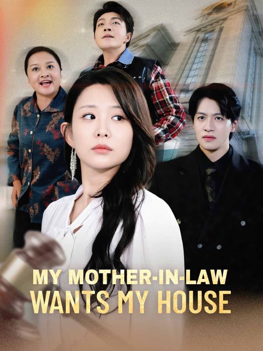 My Mother-in-Law Wants My House Full Episode