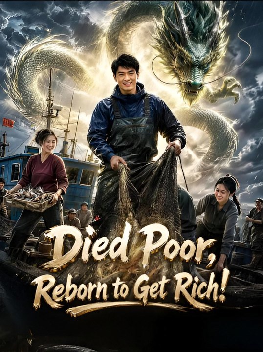 Died Poor, Reborn To Get Rich-Drama FULL MOVIES ENGLISH SUB