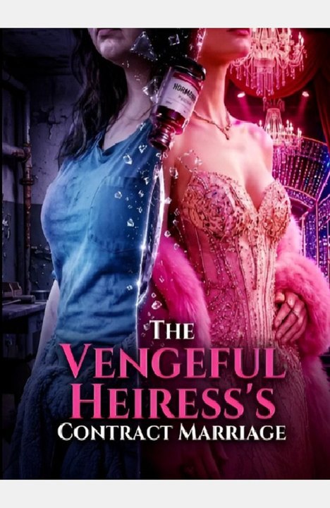 The Vengeful Heiress's Contract