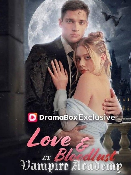Love and Bloodlust at Vampire Academy ⚡ 🔥🔥🔥FULL MOVIES ENGLISH SUB 2026