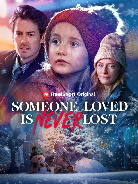 Someone Loved is Never Lost Full Movie