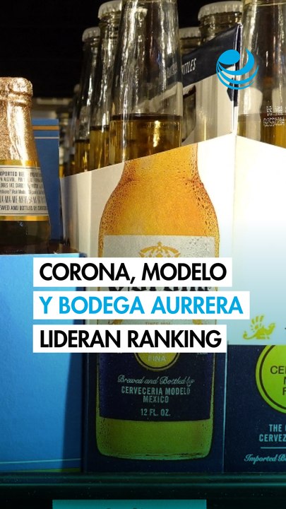 Corona, Modelo y Bodega Aurrera son las marcas mexicanas más valiosas