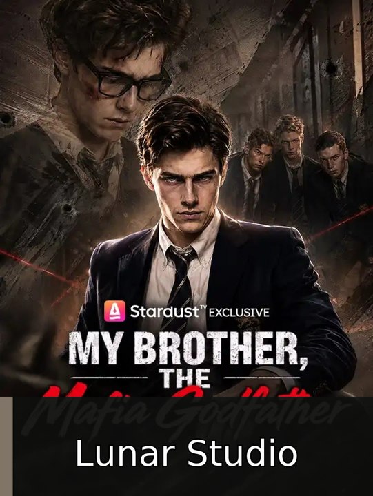 My Brother, the Mafia Godfather #englishsub #fullepisode⚡️❤️🍿 | Lunar Studio