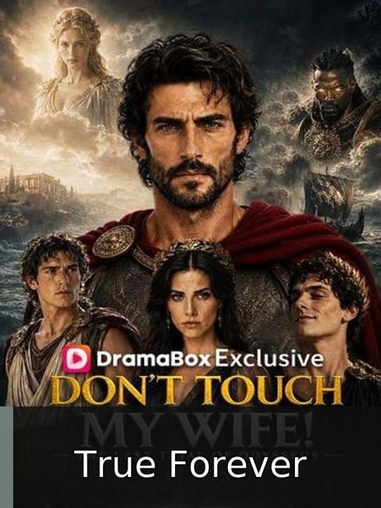 Don't Touch My Wife! The Last Trial of Odysessus | True Forever
