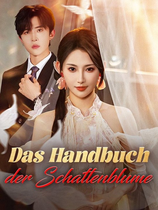 Das Handbuch der Schattenblume Ganze Folge