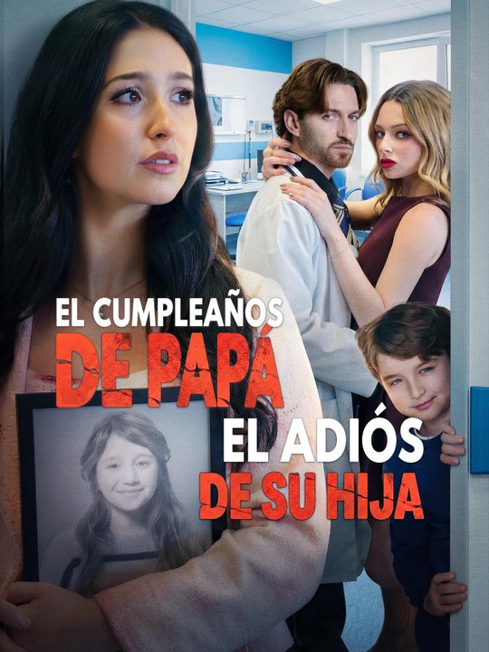 el cumpleaños de papa el adios de su hija 🧡🍏 🔥Full Chinese Movie EngSub