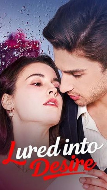 Lured Into Desire (ENGSUB) | Full EP | Billionaire Romance | Full Short Drama | English Sub 2026