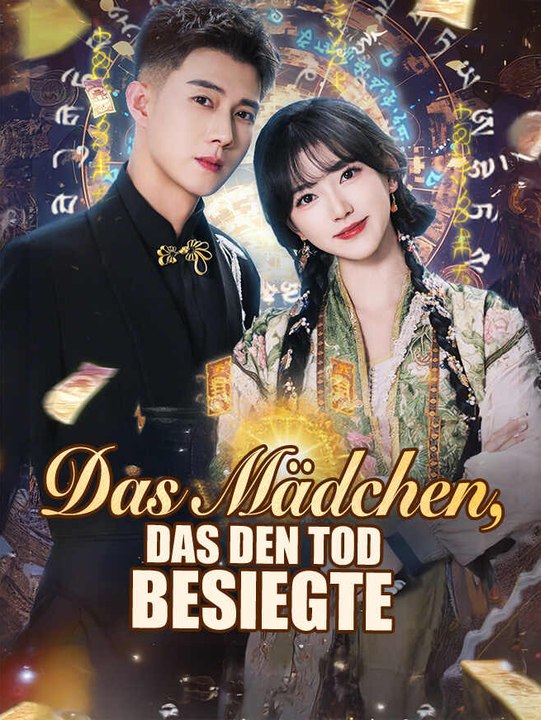 Das Mädchen, das den Tod besiegte | Komplette Serie | Short Drama Deutsch