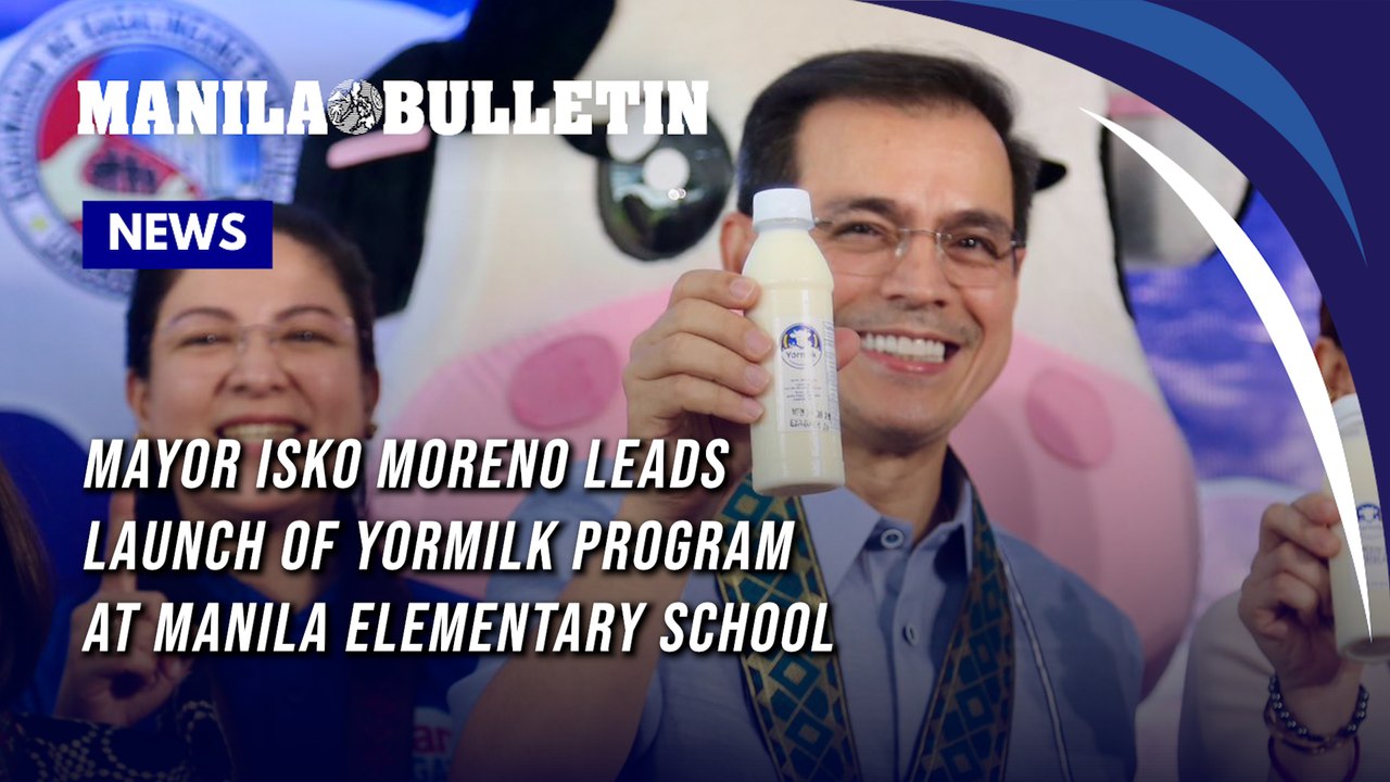 Mayor Isko Moreno leads launch of Yormilk  program at Manila elementary school