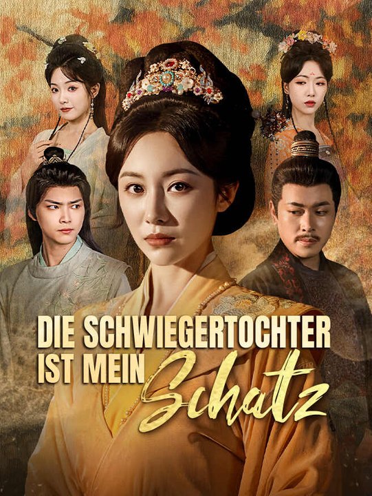 Die Schwiegertochter ist mein Schatz | Komplette Serie | Short Drama Deutsch