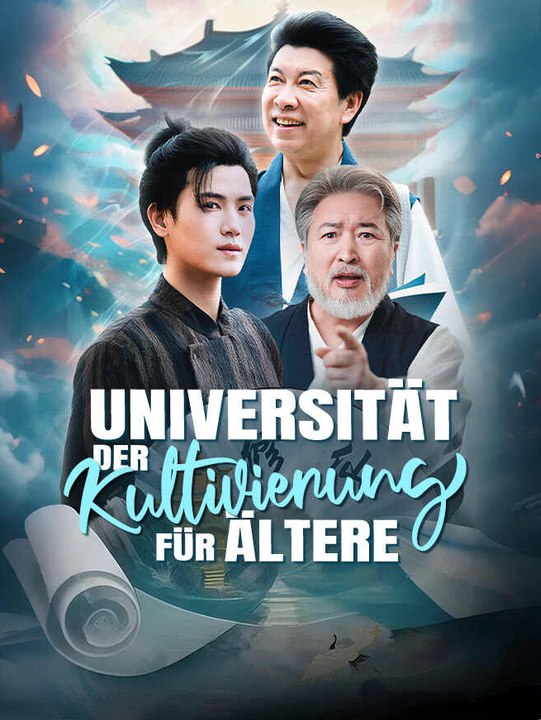 Universität der Kultivierung für Ältere | Komplette Serie | Short Drama Deutsch