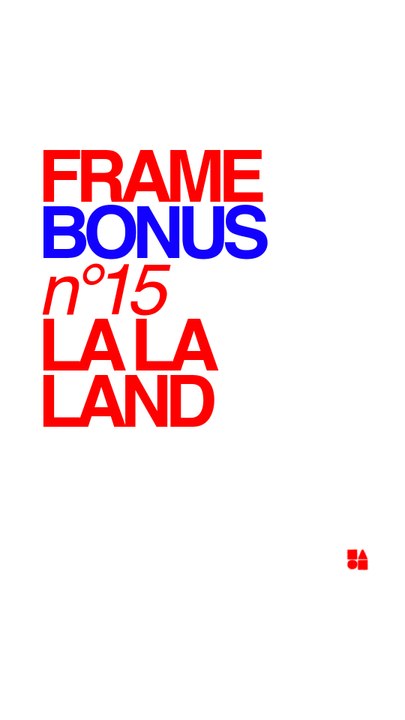 FRAME BONUS - La La Land