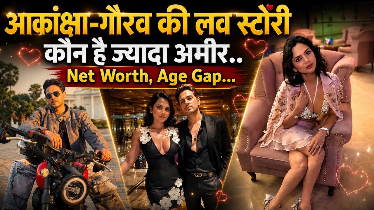 Gaurav Khanna and Akanksha Divorce: कौन है ज्यादा अमीर, Net Worth,Age Gap, Love Story Details...