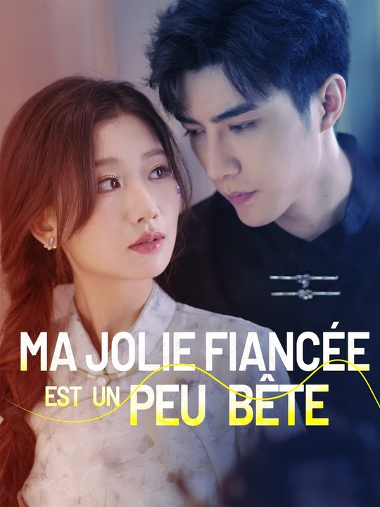 Ma jolie fiancée est un peu bête