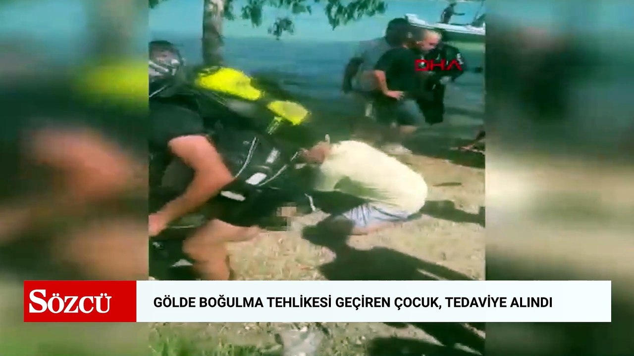 Gölde boğulma tehlikesi geçiren çocuk, tedaviye alındı