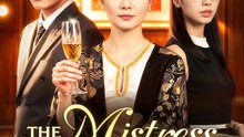 The Mistress Picked the Wrong Woman | Full Series | Short Drama English