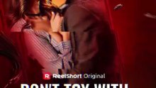💥💥Don't Toy with My Heart Mr Billionaire Dailymotion #reelshort