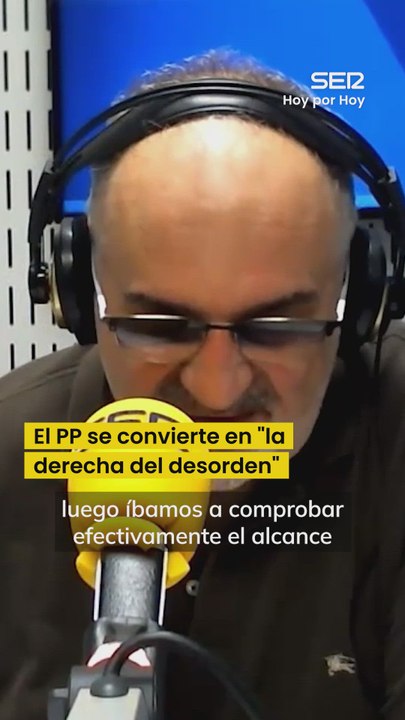 El PP se convierte en "la derecha del desorden": "Están frente a la Iglesia y los empresarios"