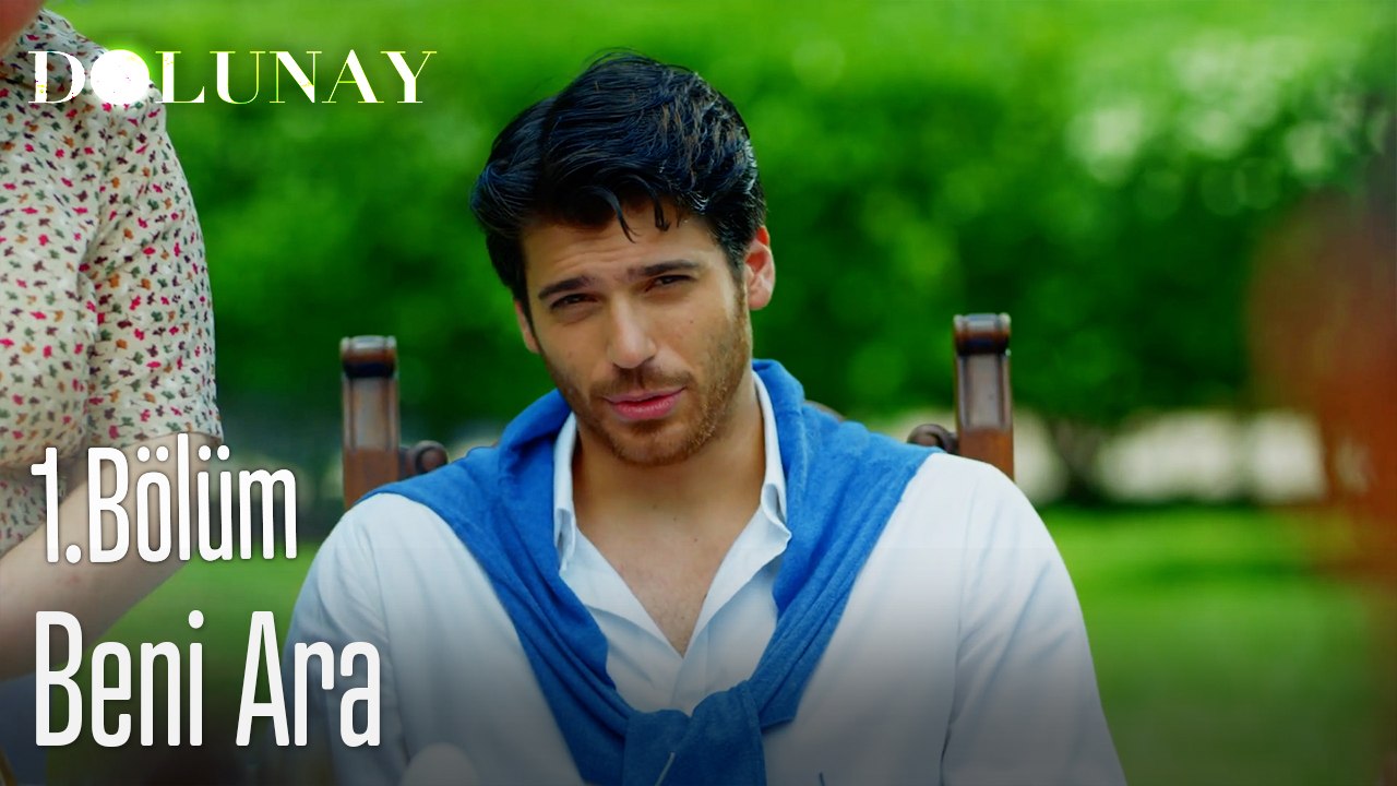 Beni Ara-Dolunay 1. Bölüm