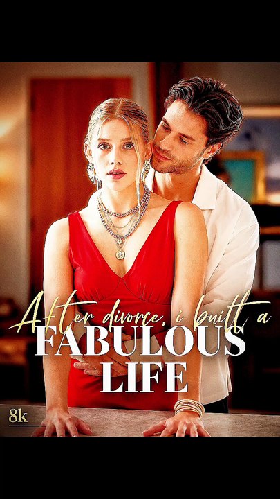After Divorce, I Built A Fabulous Life | Short Drama Full HD 1080p + 4k