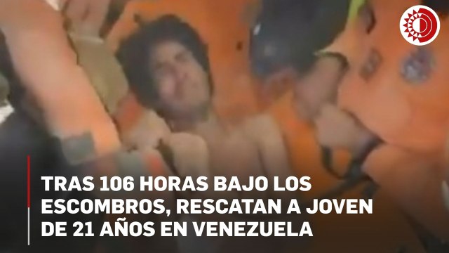 Rescatan a joven que permaneció 106 horas bajo los escombros en Venezuela
