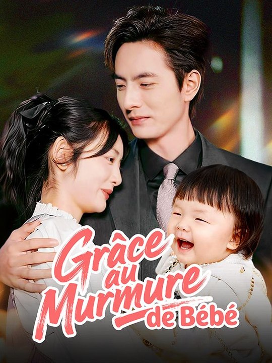 Grâce au Murmure de Bébé film complet