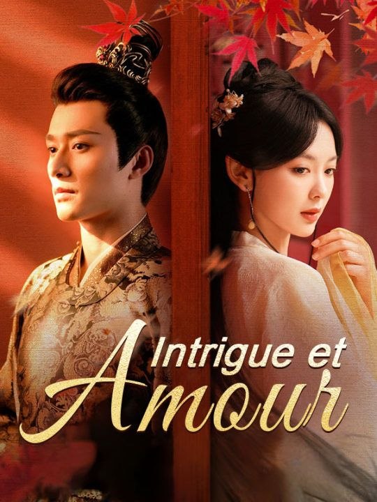 Intrigue et Amour film complet