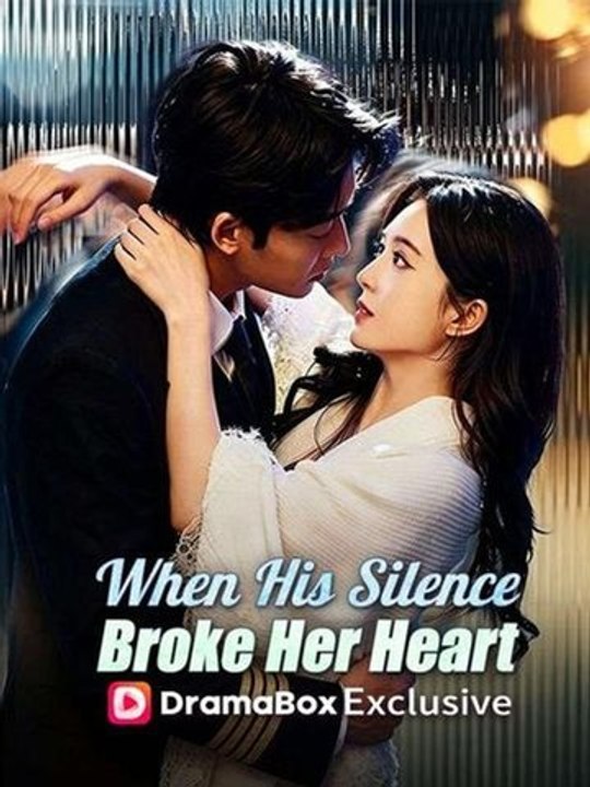 When His Silence Broke Her Heart- Full Drama Movie English Sub | Full Short Drama | English Sub 2026