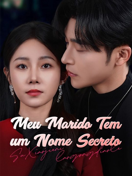 Meu Marido Tem um Nome Secreto Série Completa