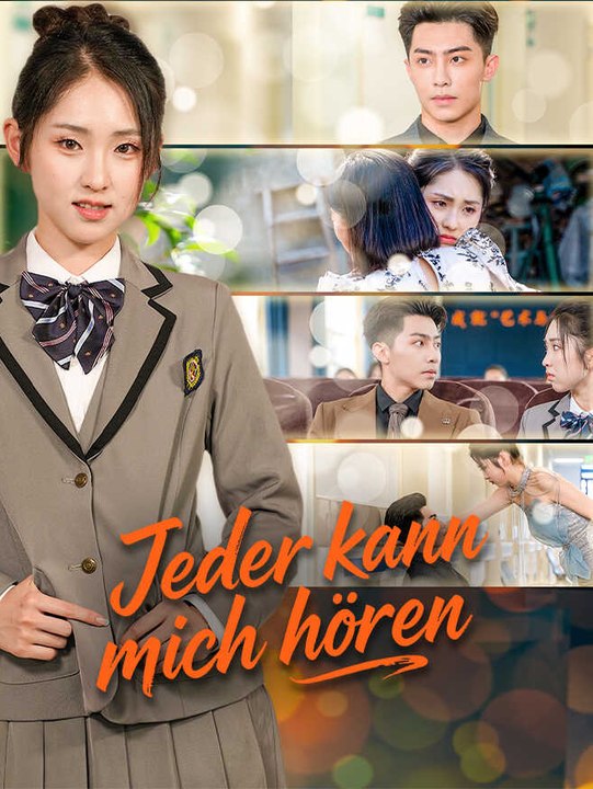 Jeder kann mich hören | Komplette Serie | Short Drama Deutsch