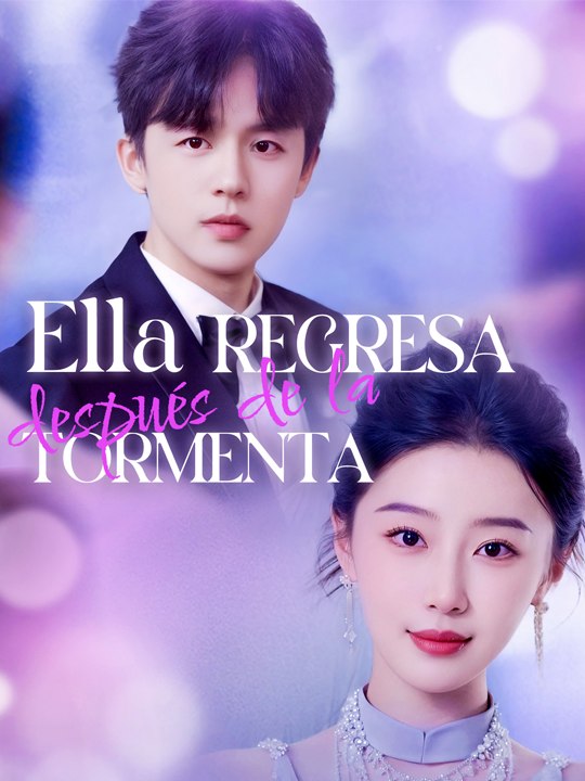 Ella regresa después de la tormenta❤️🌸 Completo