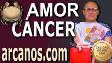 ♋ CÁNCER AMOR: No quiso herirte | Tienes que ponerle más ganas
