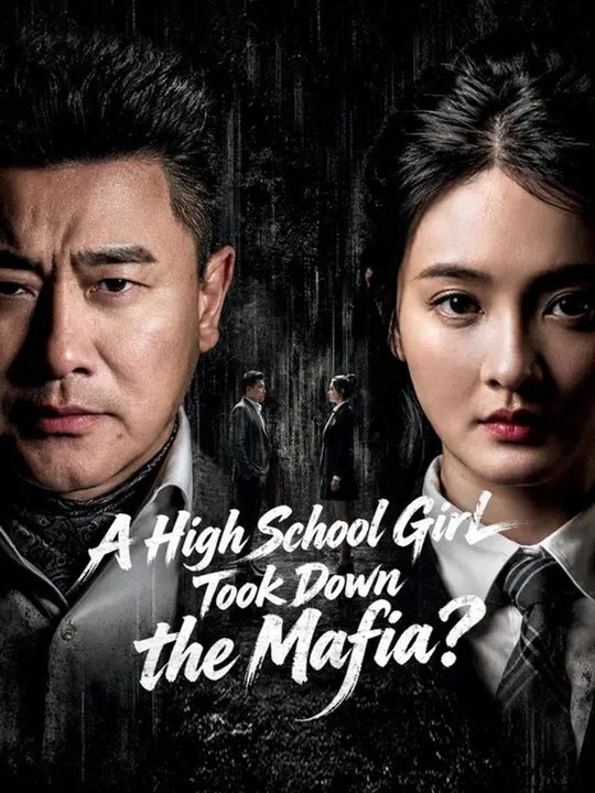 (Dubbed) A High School Girl Took Down the Mafia? | Full Series | Short Drama English