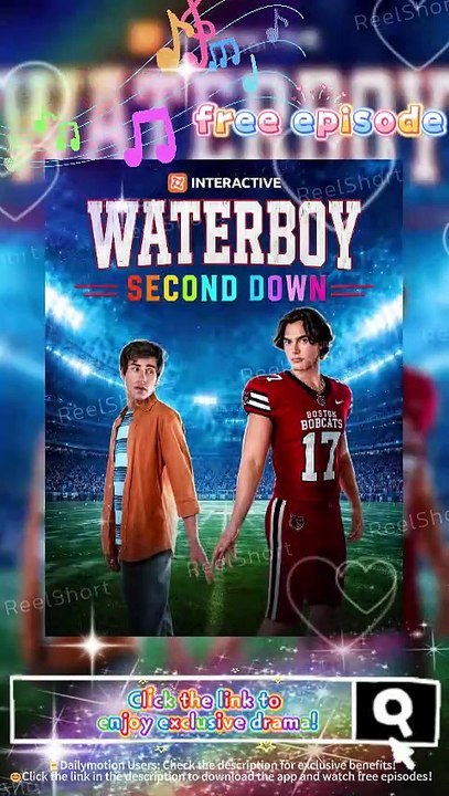 🌶️HOT💕Waterboy Second Down - From Heartbreak to Second Chances | Full Movie Dailymotion #ReelShort | Full Short Drama | English Sub 2026