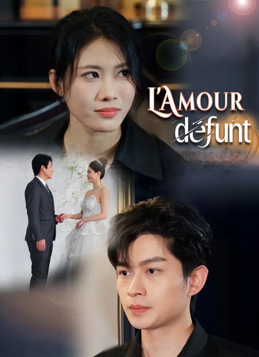 L'Amour défunt | Full 30 Eps SD Drama 2026