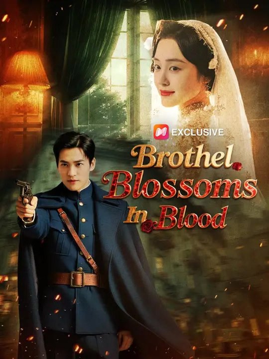 Brothel Blossoms In Blood | Full Series | Short Drama English