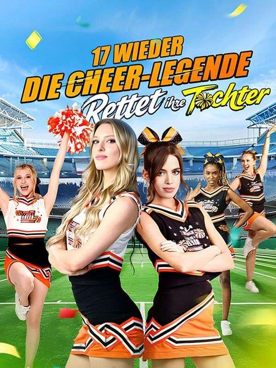 17 wieder: Die Cheer-Legende rettet ihre Tochter Ganze Folge