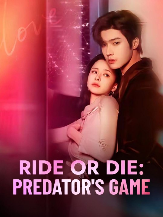 Ride or Die: Predator's Game Full Movie
